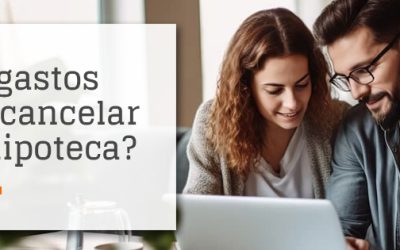 ¿Qué Gastos Tiene Cancelar una Hipoteca?